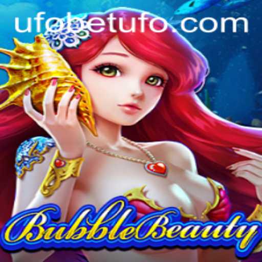 Unveiling BubbleBeauty: A New Chapter in Casual Gaming by UFOBET