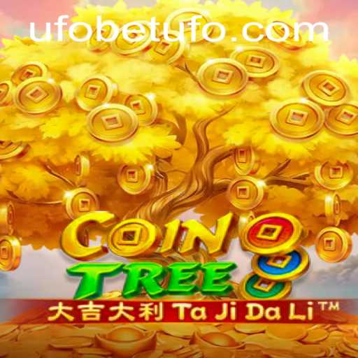CoinTree: Discover a Rich Virtual World with UFOBET